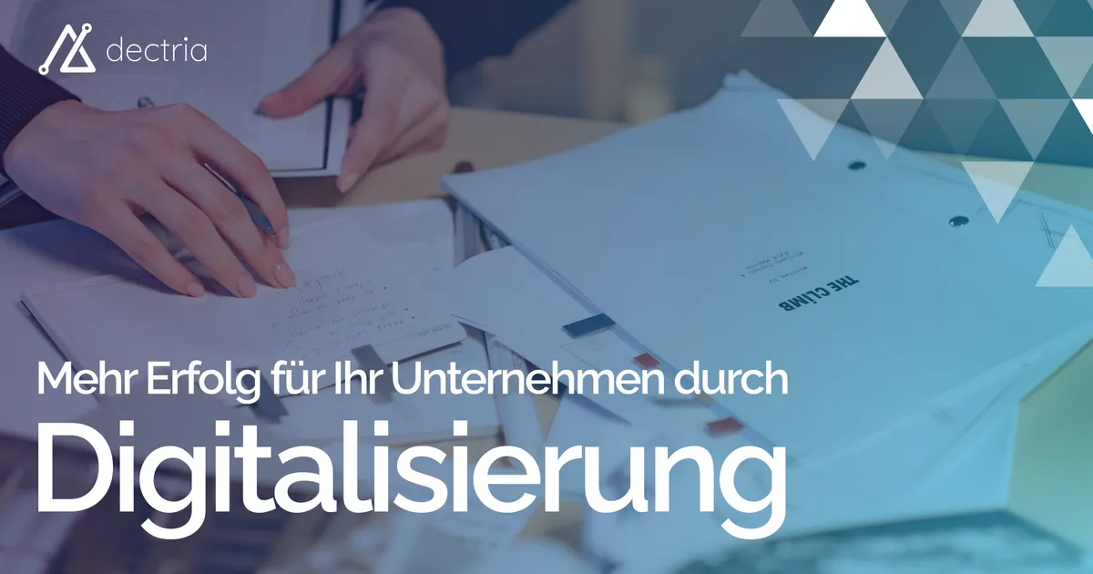 More Success for Your Business Through Digitalization